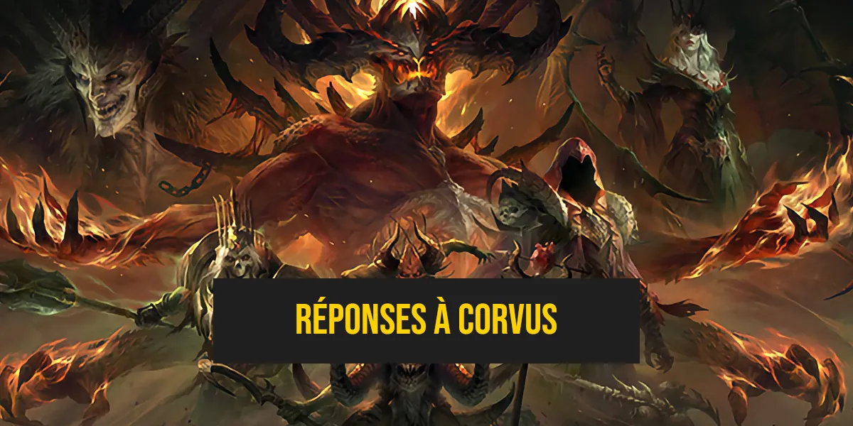 Réponses à Corvus : Expédition Immortel